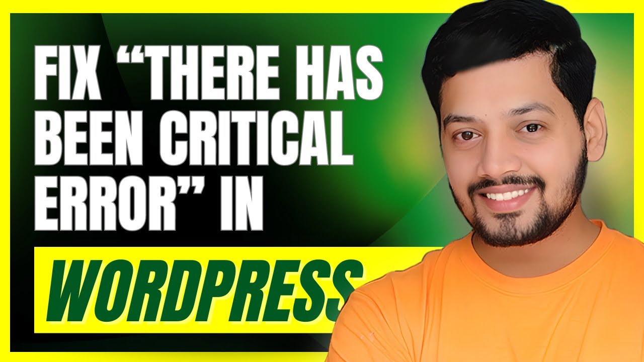 Fix the Critical Error on your WordPress Site: Quick and Easy Steps