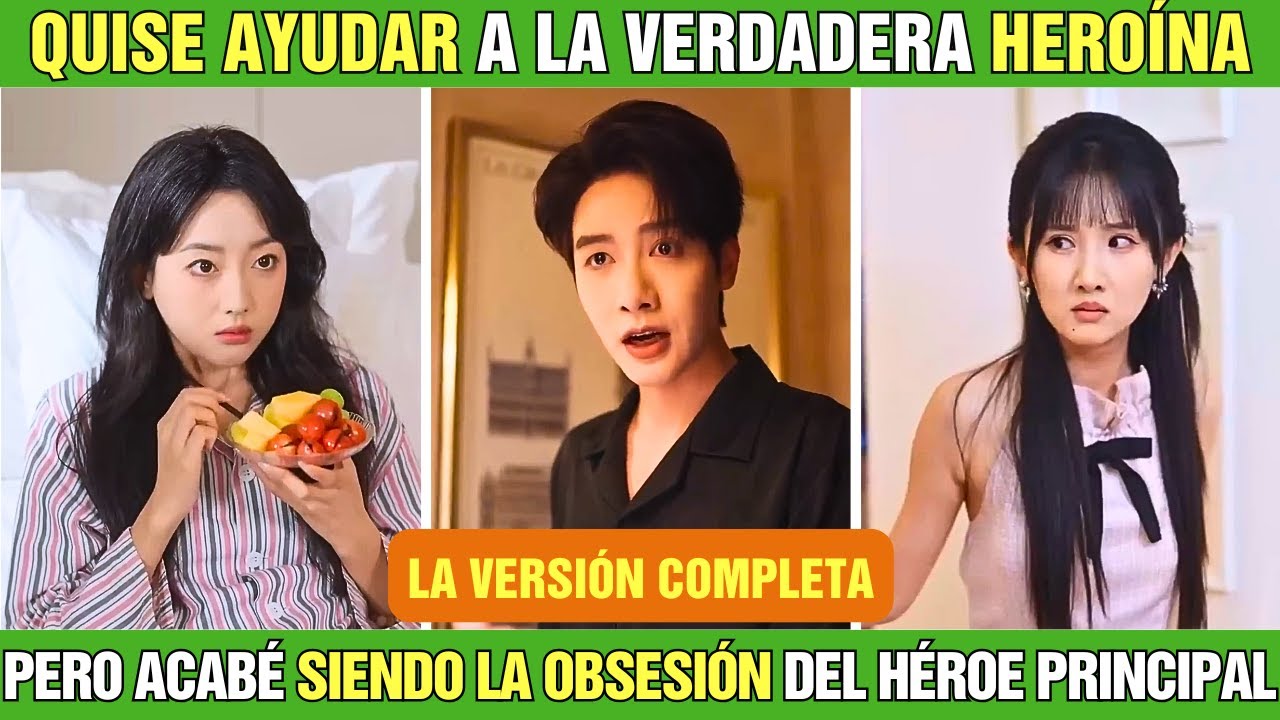 ❤️Quise Ayudar a la Verdadera Hero&iacute;na&hellip; &iexcl;Pero Acab&eacute; Siendo la Obsesi&oacute;n del H&eacute;roe Principal!