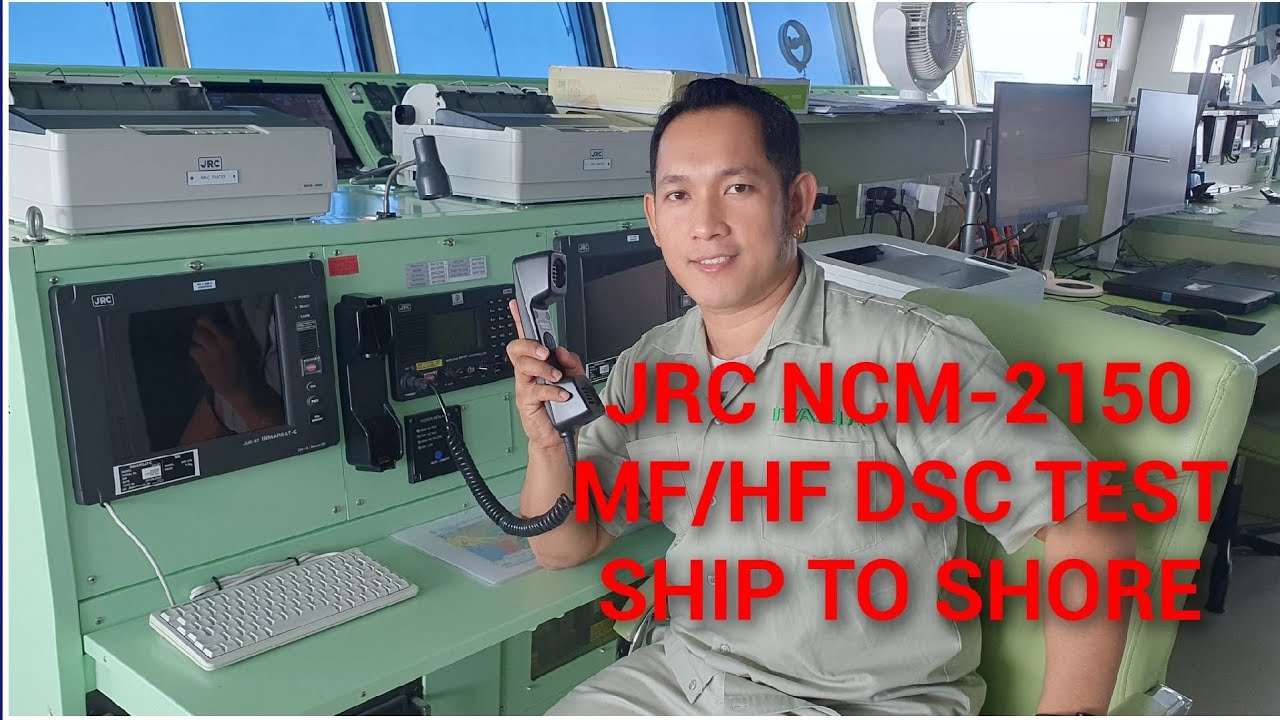 MH/HF JRC NCM-2150 Испытание DSC для связи с берегом, видеоблог моряков, видеоблог для моряков,