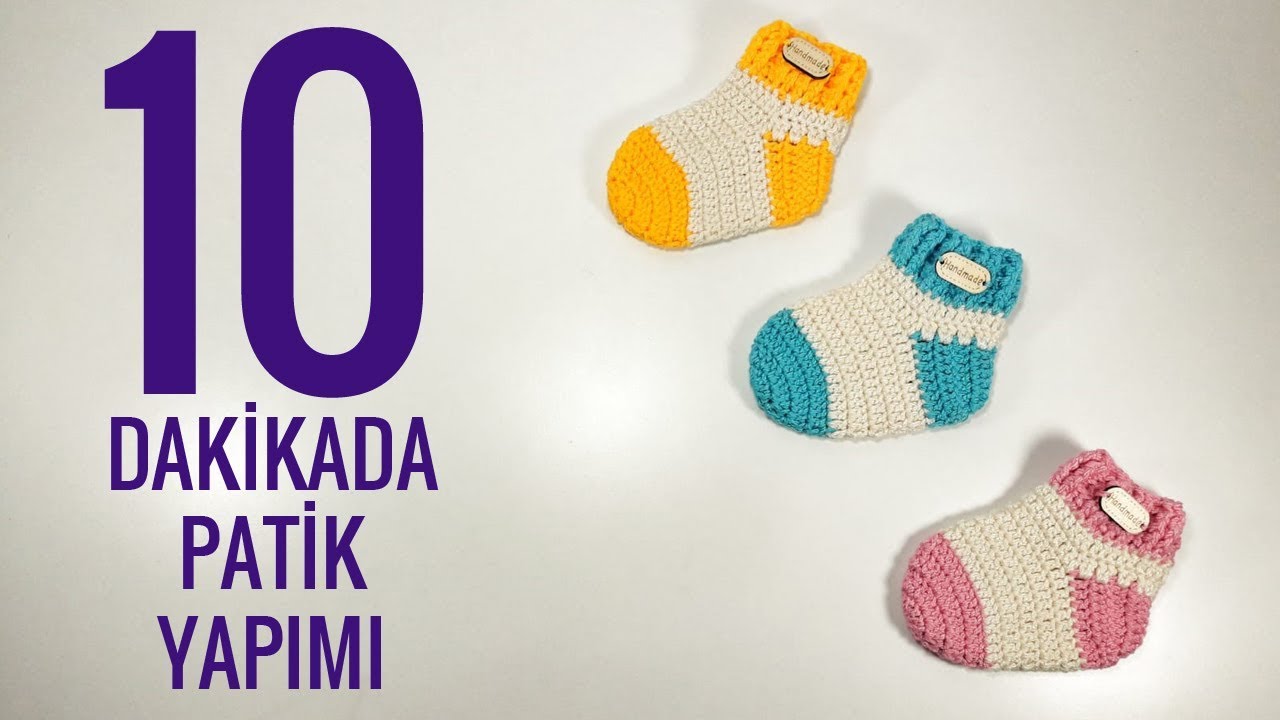 10 DAKİKADA BEBEK PATİĞİ YAPIMI, Easy Tutorial For Crochet Baby Slippers