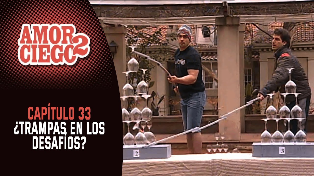 Capítulo 33 | Amor Ciego 2 | Canal 13