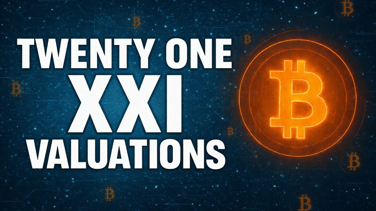 Why Twenty One Capital | $XXI Will Be Valued Far Above It's Bitcoin Holdings