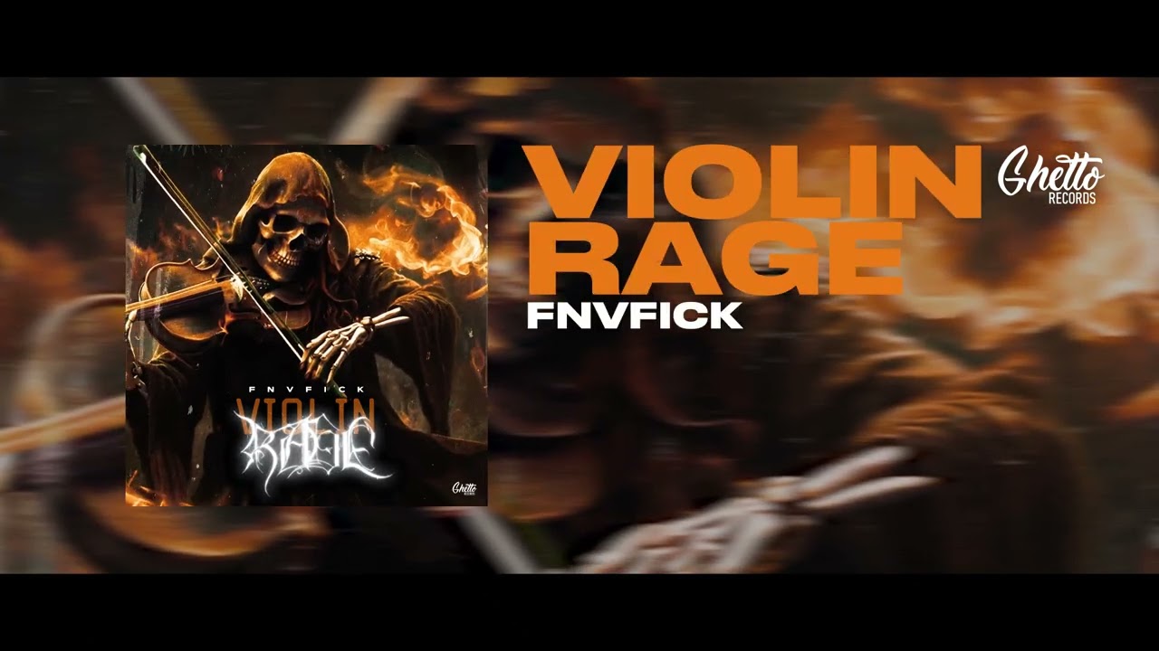 FNVFICK - Violin Rage