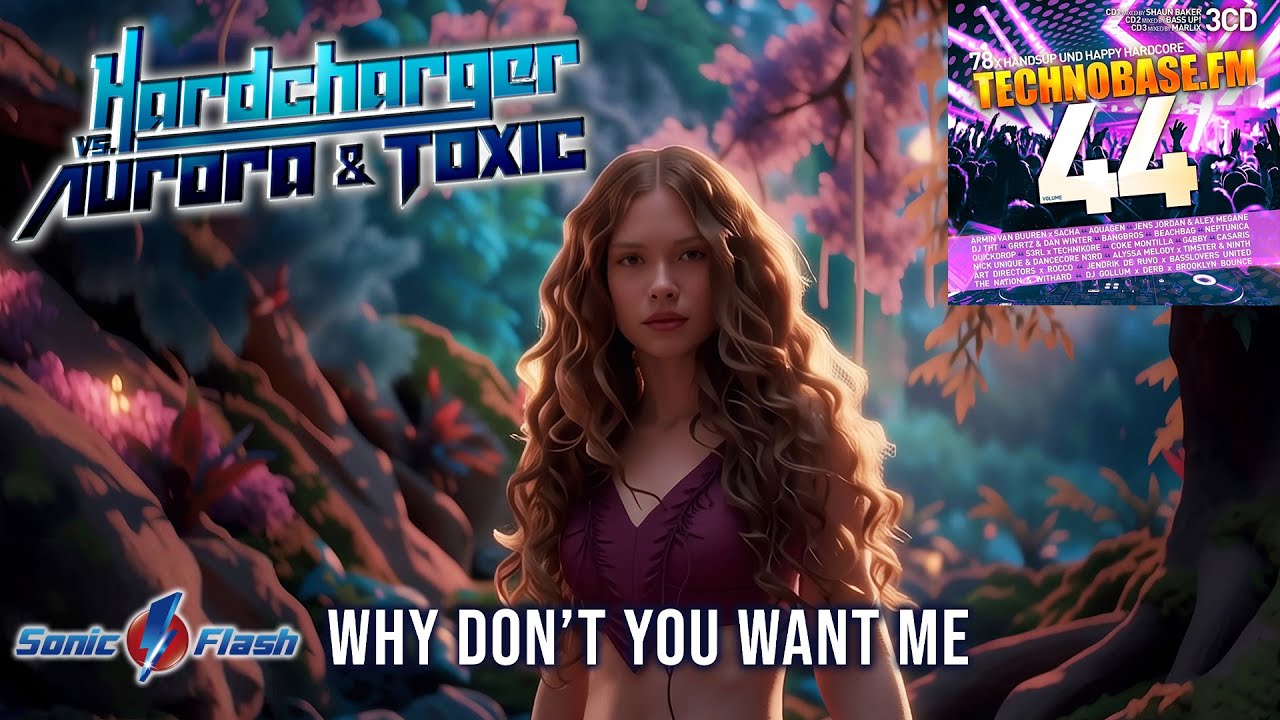 Hardcharger vs. Aurora & Toxic - Why Don't You Want Me (OFFICIAL LYRIC VIDEO) [TECHNOBASE.FM VOL.44]