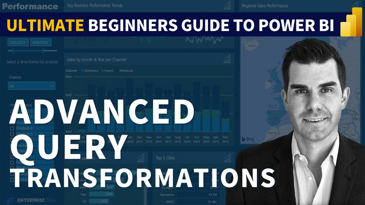 Advanced Transformations - (1.5) Ultimate Beginners Guide to Power BI