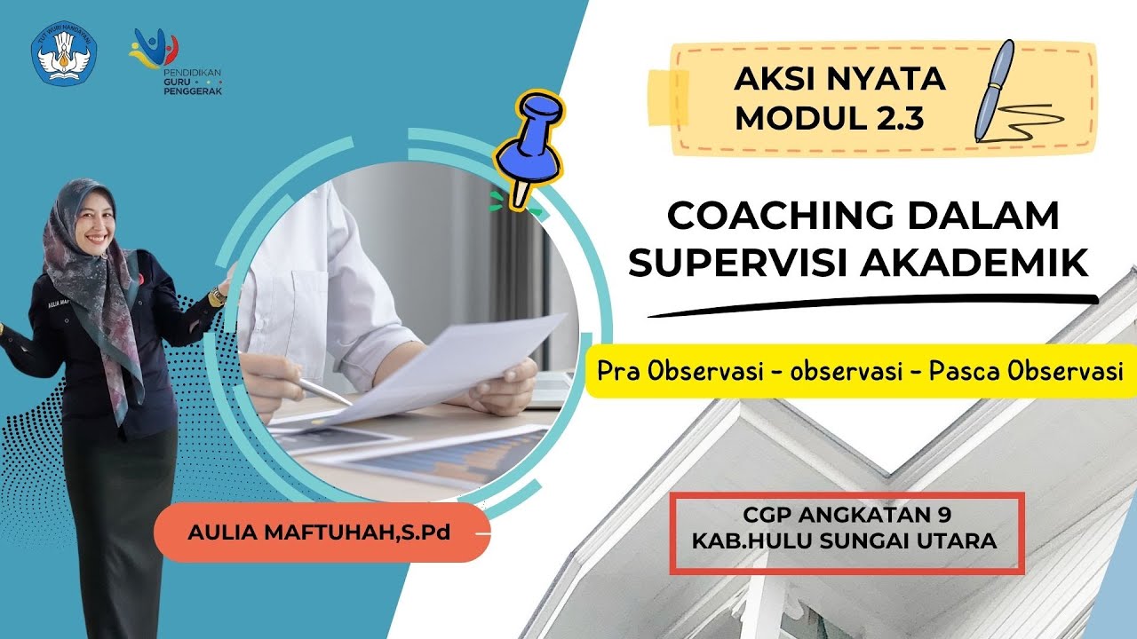 Aksi Nyata Modul 2.3 Coaching dalam supervisi akademik