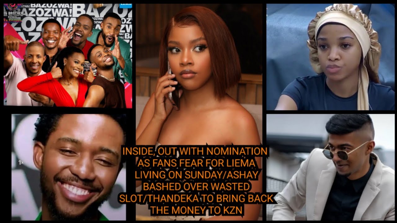  FEAR FOR LIEMA LIVING ON SUNDAY/ASHAY BASHED OVER WASTED SLOT/THANDEKA TO BRING THE MONEY TO KZN