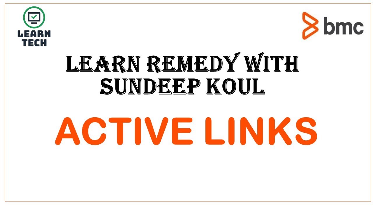 Active Links | BMC Remedy Workflow | Client side Handling