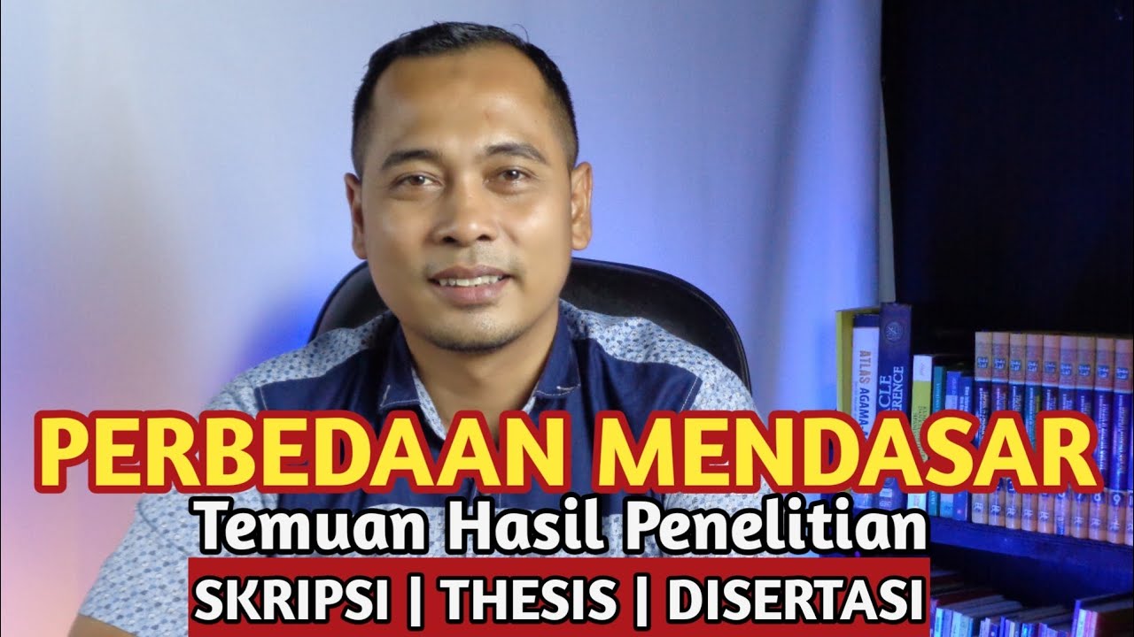 PERBEDAAN MENDASAR TEMUAN HASIL PENELITIAN | Skripi | Thesis | Disertasi