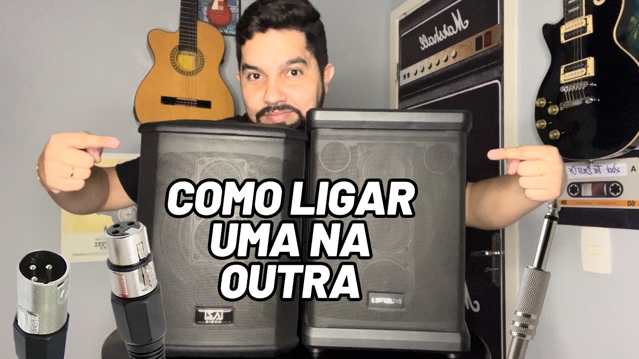 COMO LIGAR DUAS CAIXAS ATIVAS UMA NA OUTRA