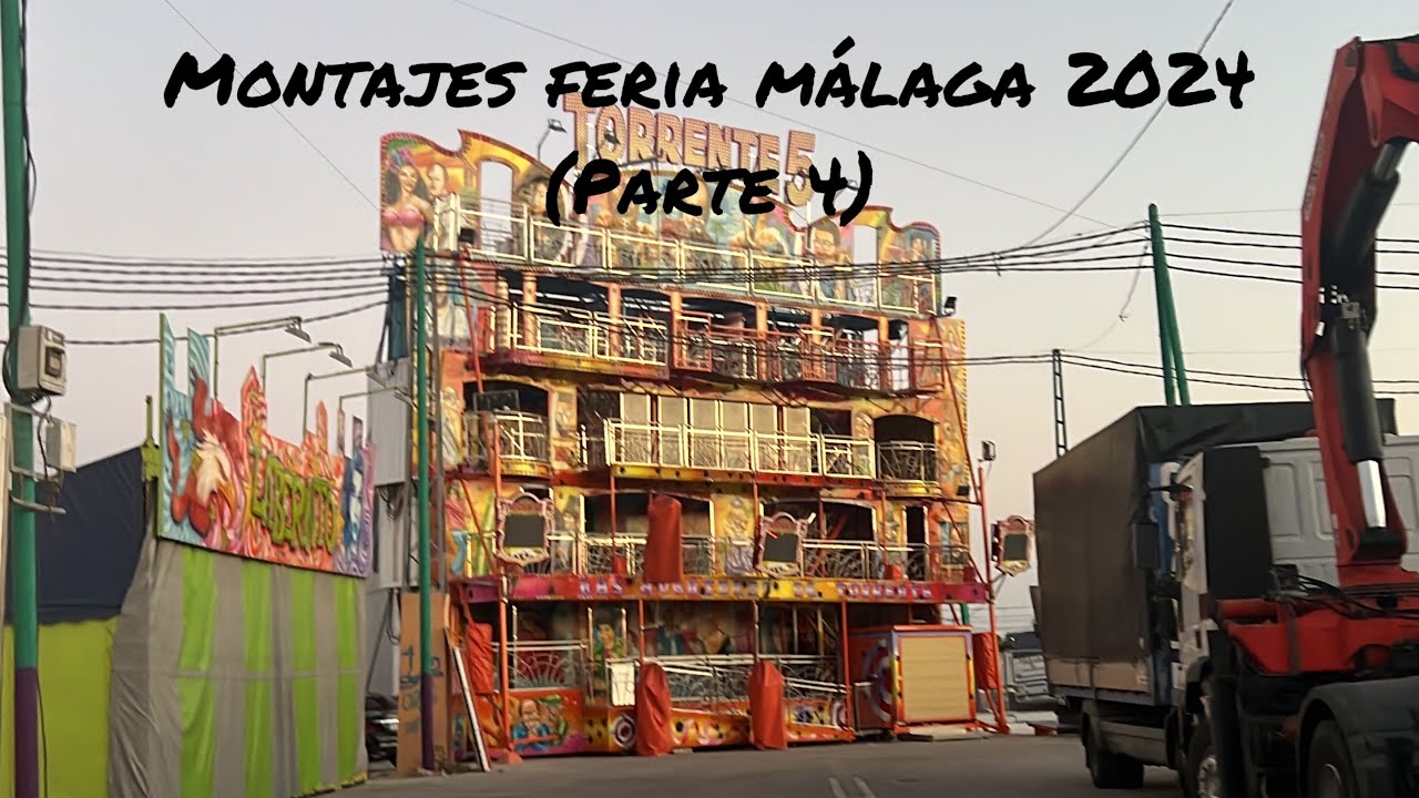 Montajes Feria de Málaga 2024 (Parte 4)