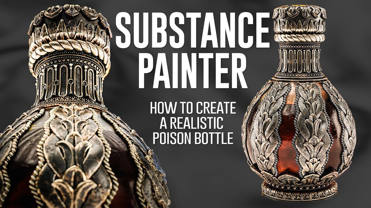 Как создать реалистичный материал для бутылок с ядом с помощью Substance Painter