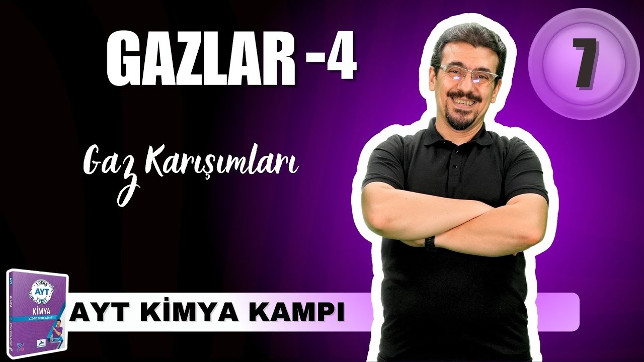 39 Günde AYT Kimya Kampı 2025 I Gaz Karışımları I 7. GÜN