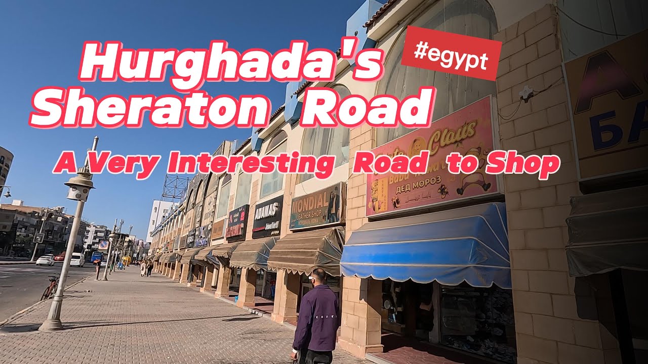 Hurghada - Sheraton Road 