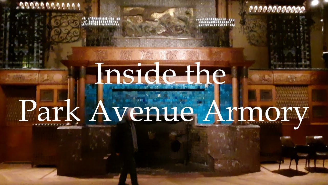 Inside the Park Avenue Armory