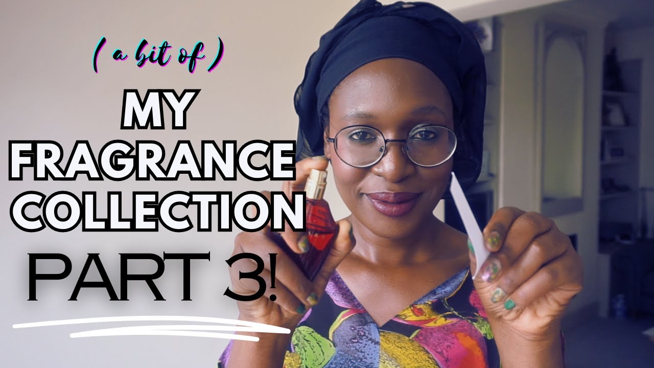 A Chatty Fragrance Collection Video | Perfume Collection 2024 | Part 3