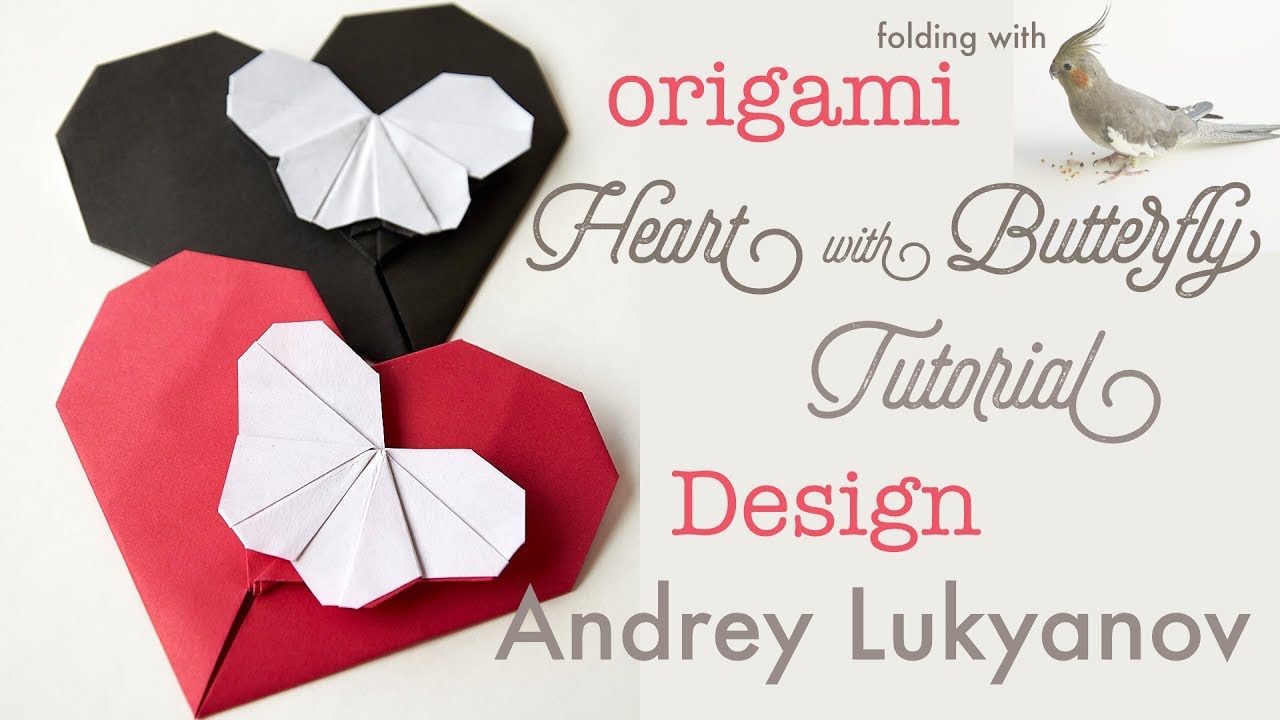 Origami Heart with Butterfly Tutorial - and Sharky the cockatiel