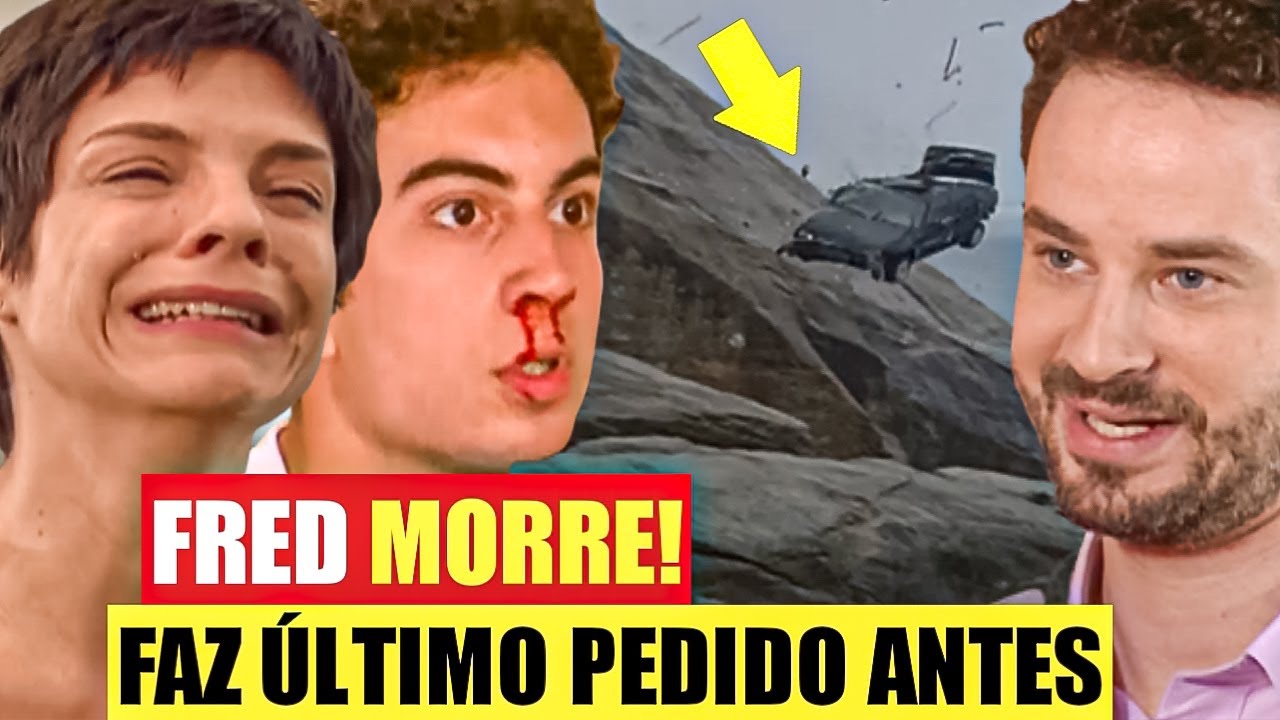 MULHERES APAIXONADAS - Fred MORRE! Final do Fred Novela Mulheres Apaixonadas! Fred e Marcos morrem!