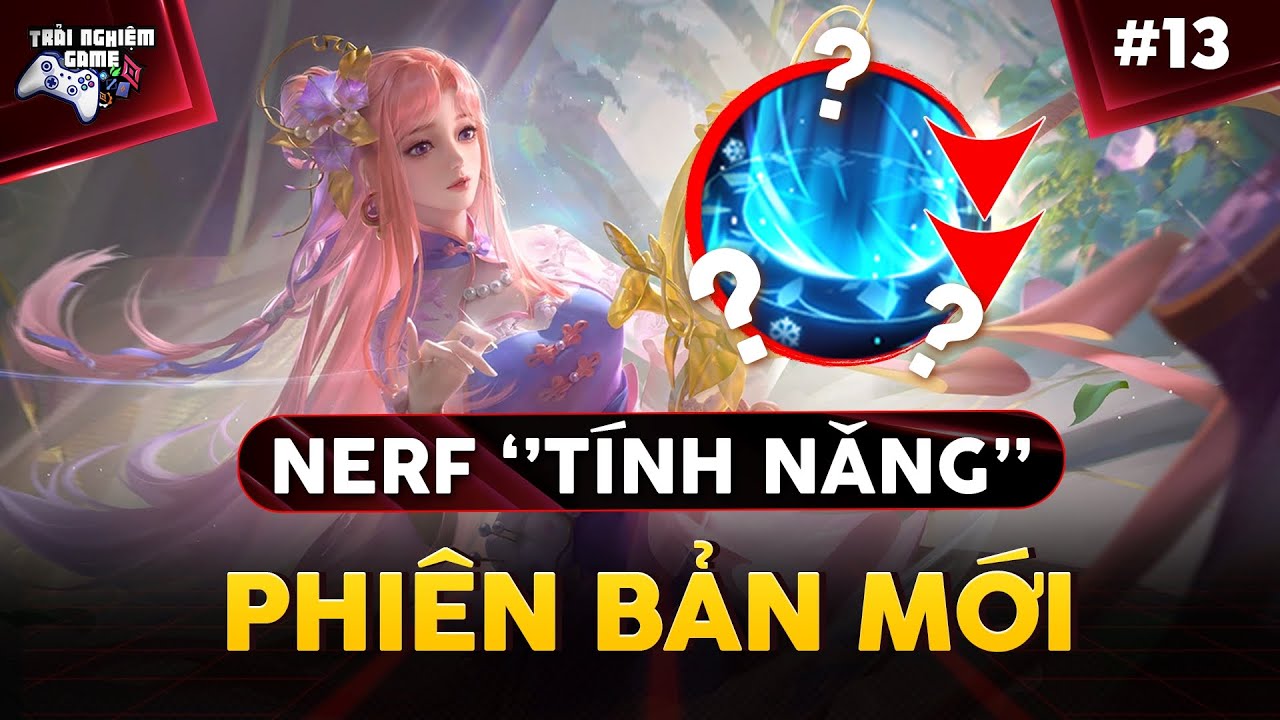 Liên Quân bất ngờ giảm sức mạnh Điêu Thuyền lấy mất hàng loạt ''tính năng'' lỗi của cô nàng