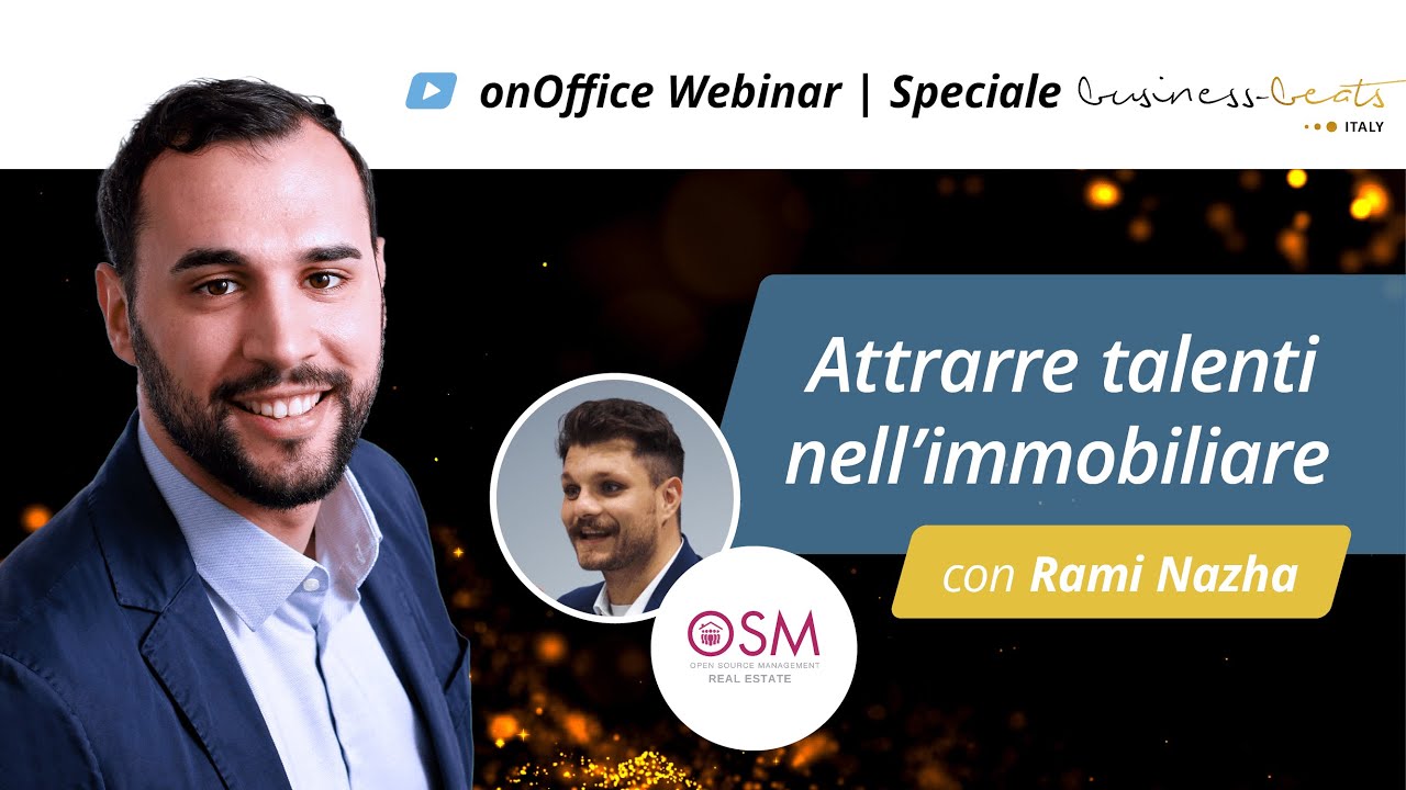 Webinar | Attrarre giovani talenti nell’immobiliare con OSM Real Estate - Speciale business-beats