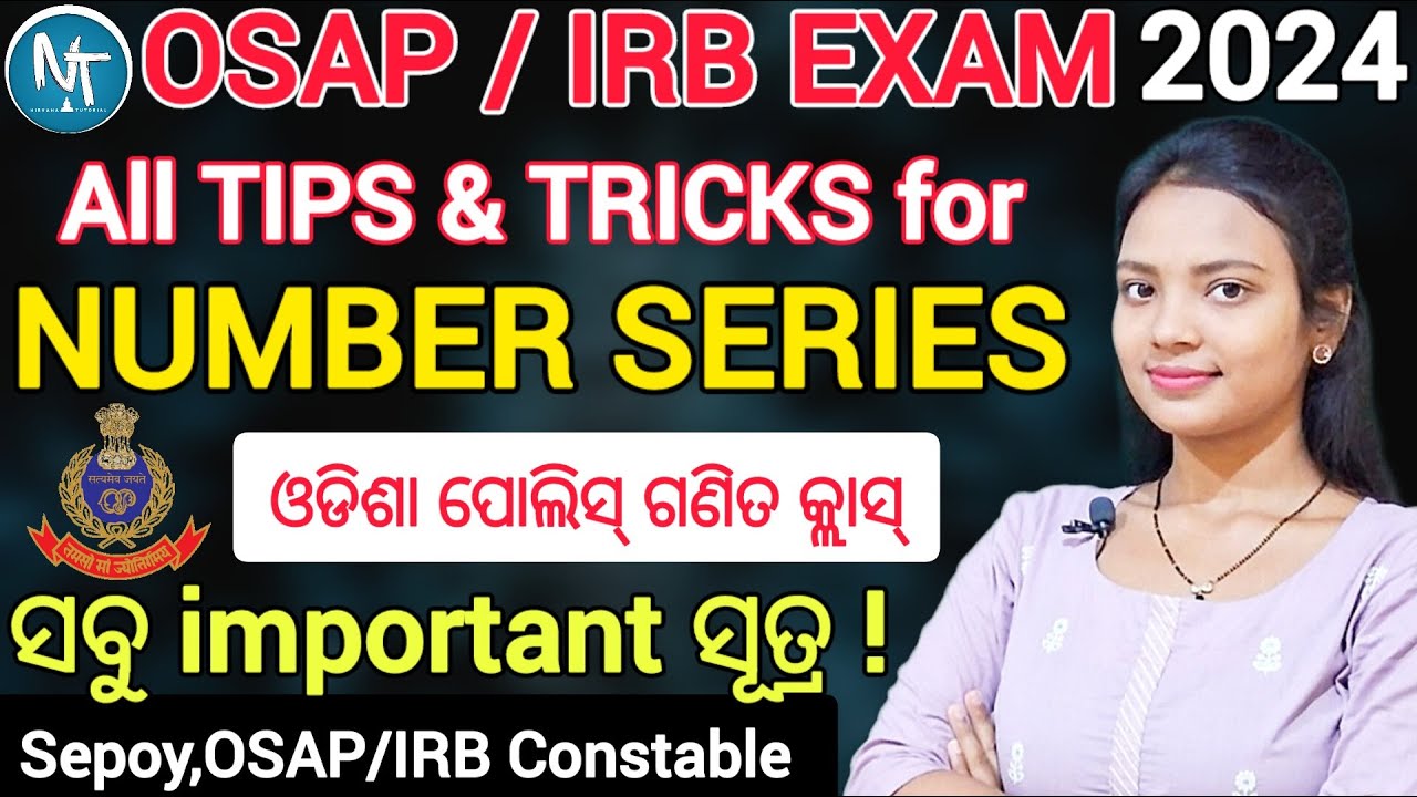 OSAP/IRB Exam 2024 Number Series Questions and all Trick Methods ll ସବୁ ସହଜ ଟ୍ରିକ୍ ମେଥଡ୍ ଗୋଟିଏ video
