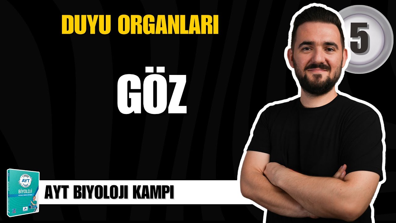 AYT Biyoloji Kampı | 5. GÜN | Duyu Organları - Göz | yks2025