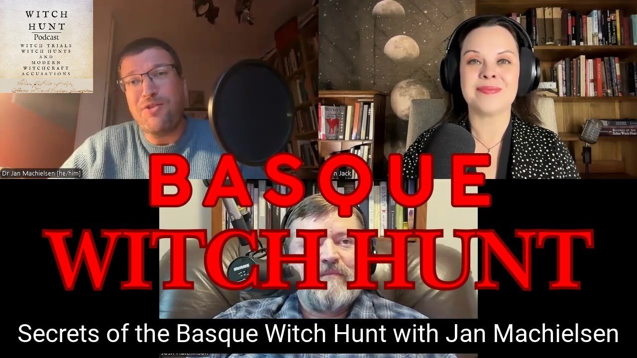 Secrets of the Basque Witch Hunt with Jan Machielsen