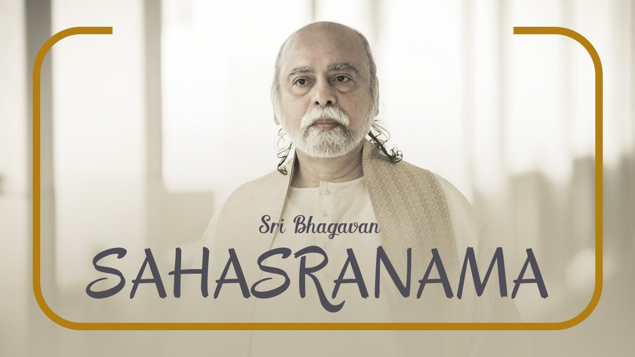 Sri Bhagavan's Sahasranama