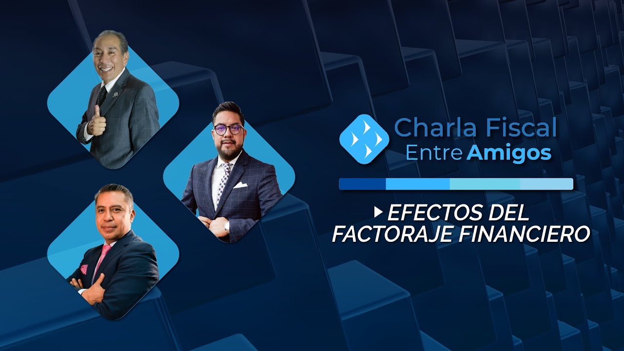 Cadefi | Efectos del Factoraje Financiero