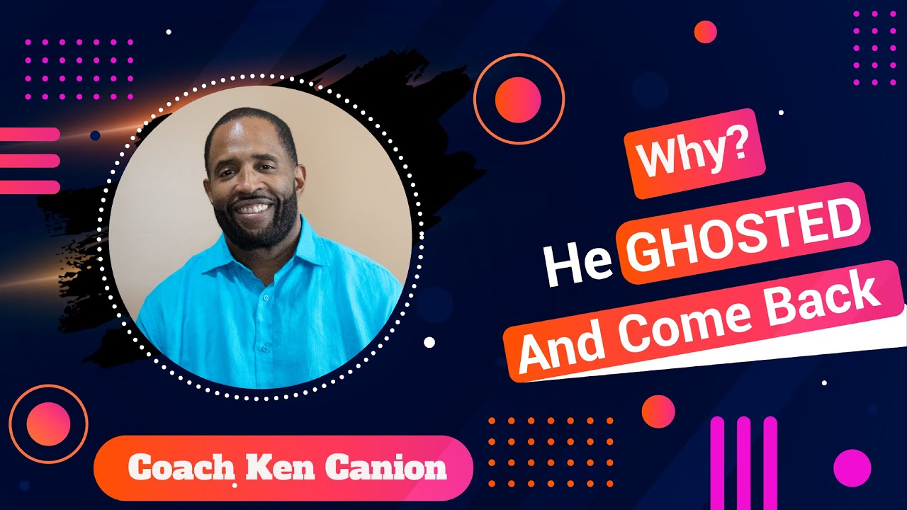 Why he ghosted and came back || Coach Ken Canion