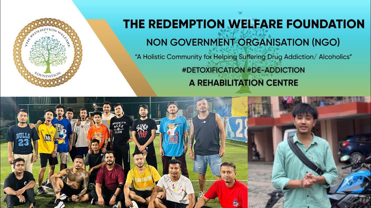 NGO - The Redemption Welfare foundation |A Rehabilitation Centre Guwahati