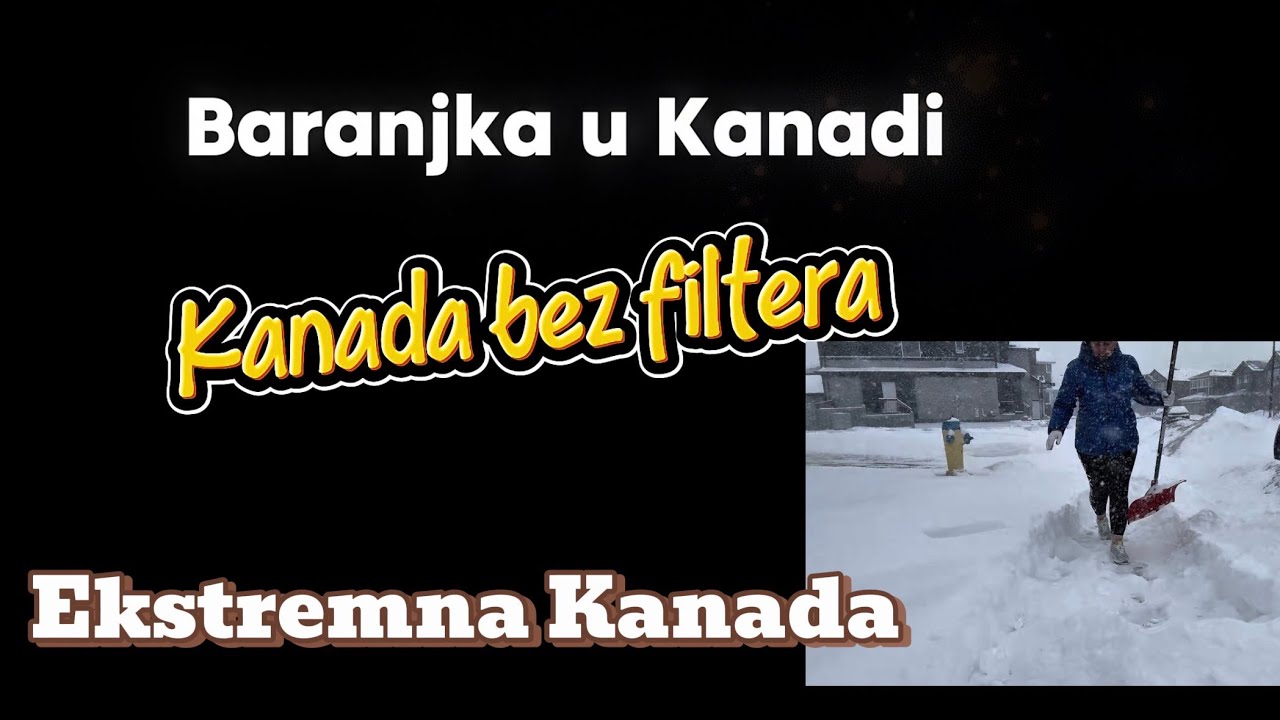 EKSTREMNI UVJETI U KANADI | Kanada bez filtera 