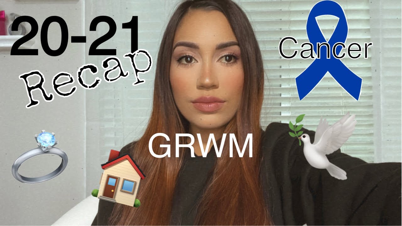 2020 2021 Recap GRWM