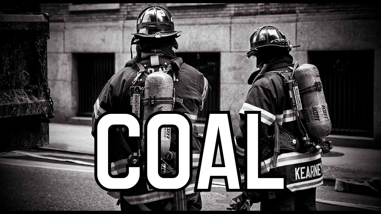 Firefighter Tribute- Coal