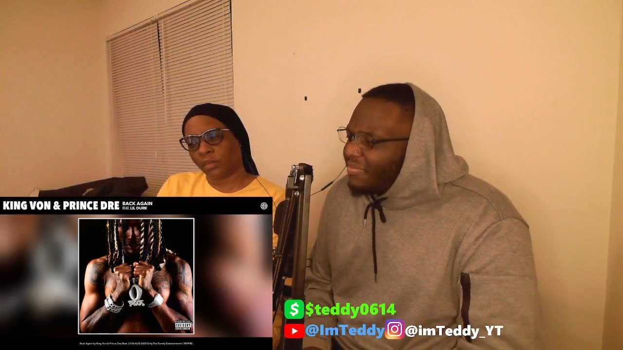 MOM reacts to: King Von - Back Again (Audio) (feat. Lil Durk & Prince Dre)
