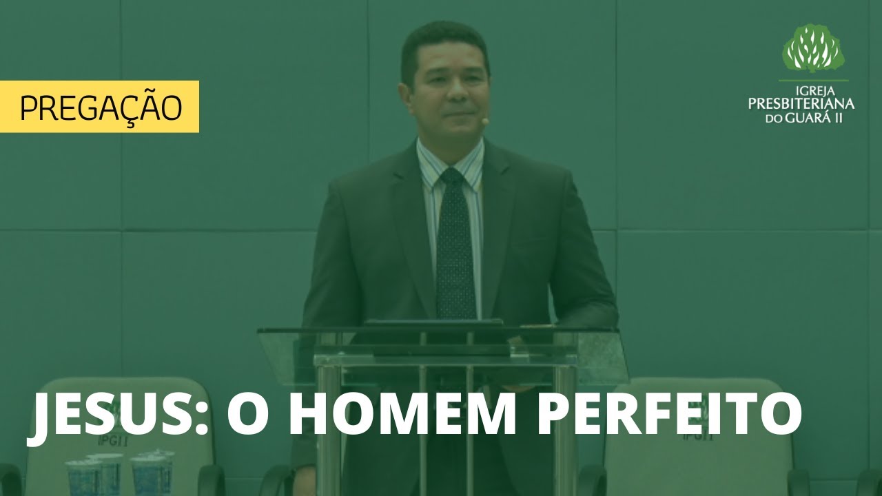 Jesus: O Homem Perfeito | Hebreus 2:5-9