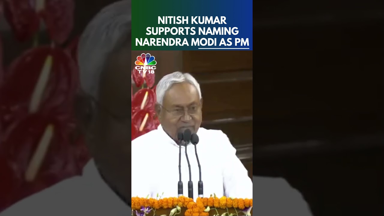Nitish Kumar Extends Support To Narendra Modi For The PM Post | NDA Parliamentary Meet | N18S