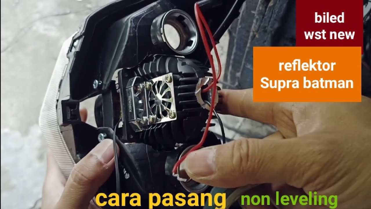 cara pasang proji biled wst new di reflektor Supra 125 batman