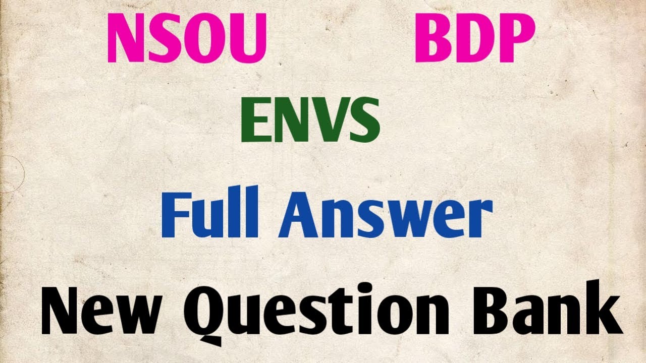 NSOU BDP ENVS New Question Bank Answer
