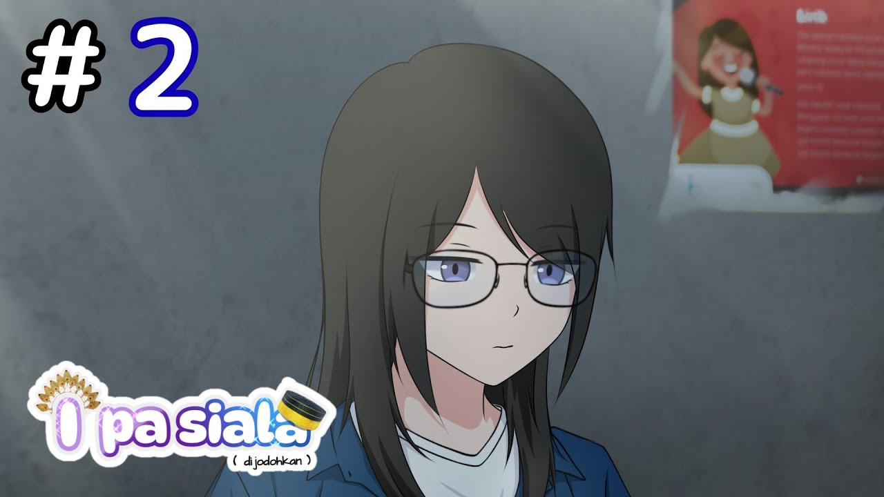 Dijodohkan Eps 2 | Animasi