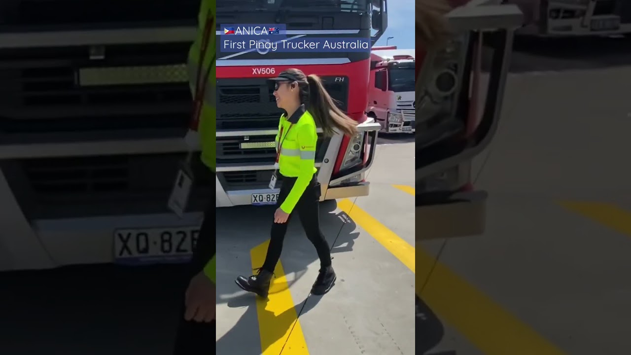 FIRST PINAY TRUCKER IN AUSTRALIA 