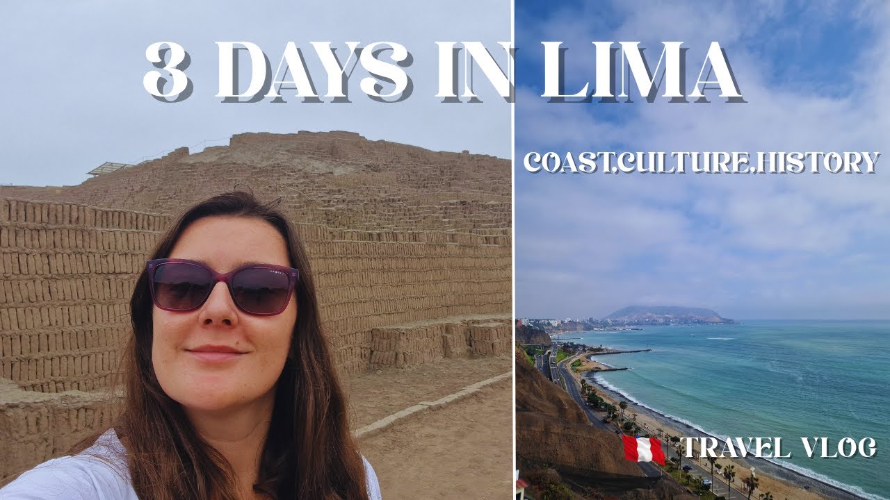 LIMA in 3 Days! Hidden Ruins, Local Food & Coastal Views 🇵🇪