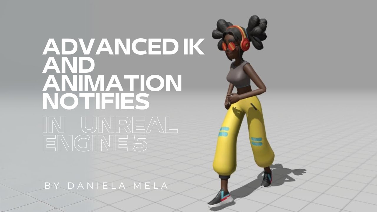 Advanced IK and Animation Notifies in Unreal Engine 5
