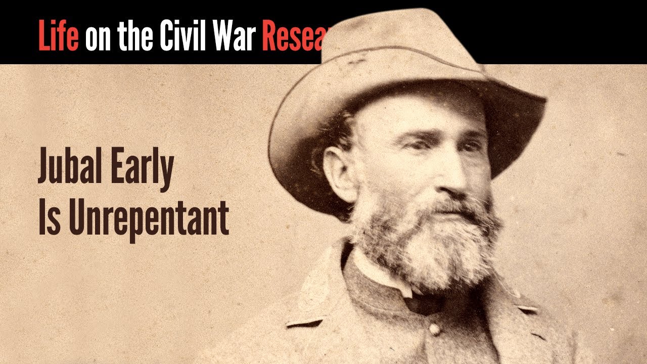 Джубал Эрли не раскаивается