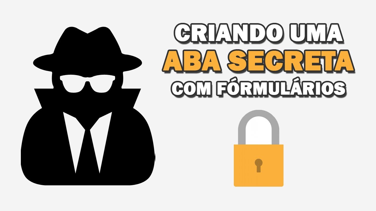 ABA SECRETA - Como COLOCAR SENHA Planilha Excel com FORMULÁRIO