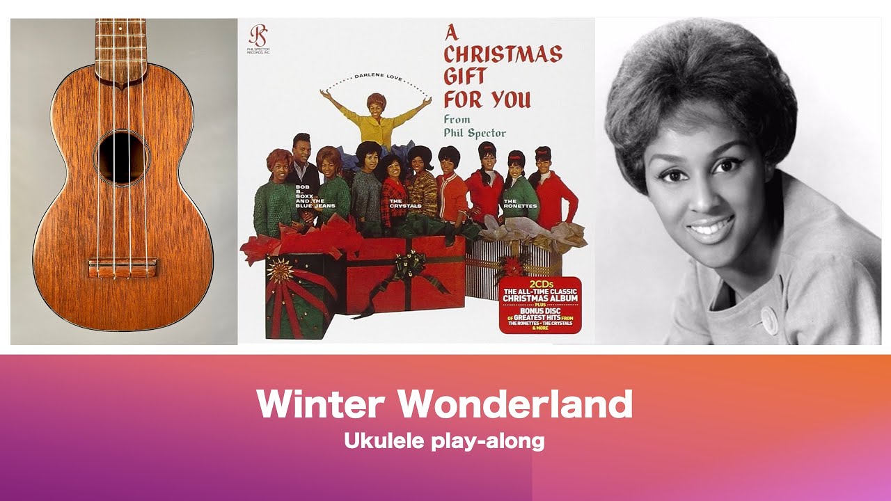Winter Wonderland - Ukulele Play along