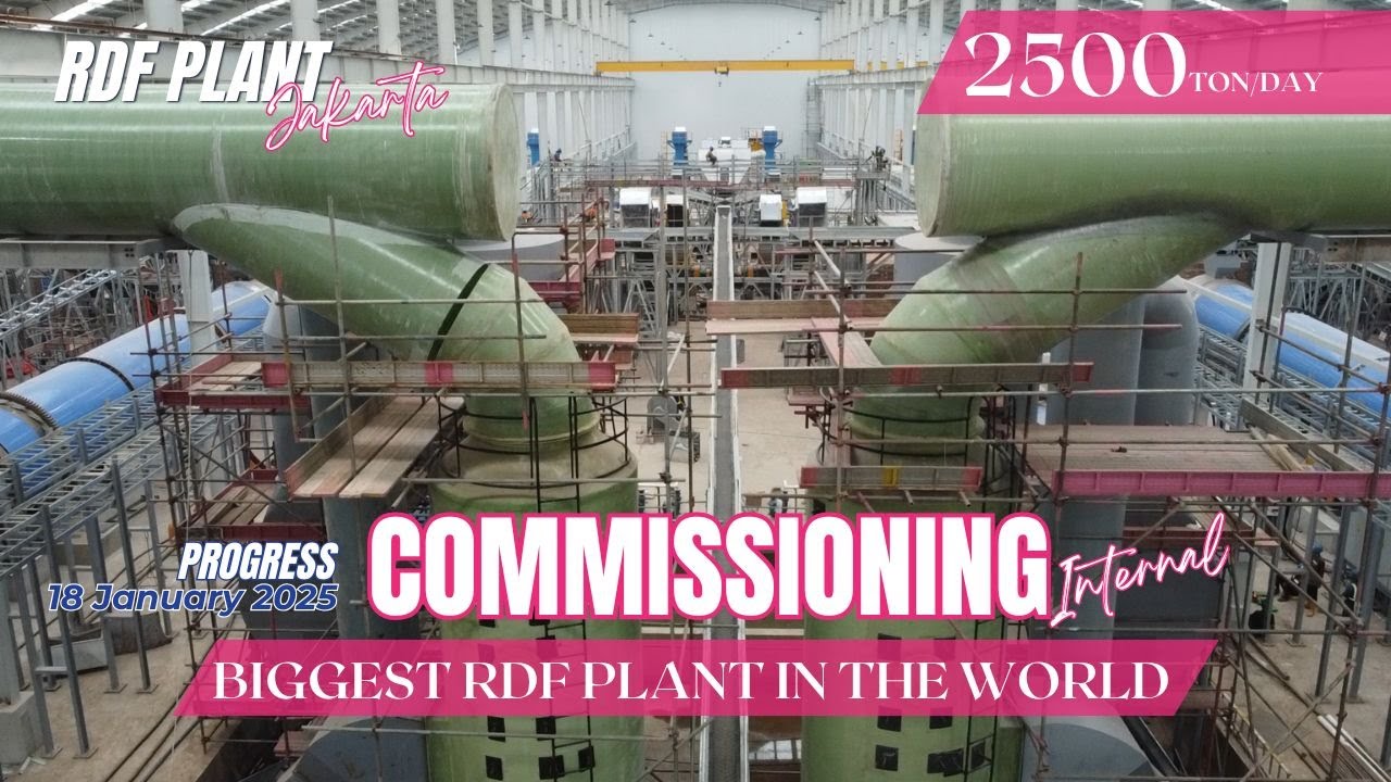 PROGRESS RDF PLANT JAKARTA 18/01/2025