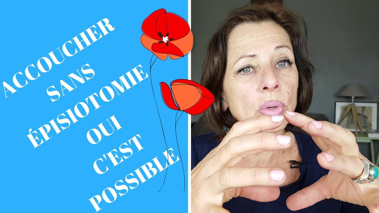 Épisiotomie Partie 1 : 4 CONSEILS pour l'éviter et CA MARCHE !!!!