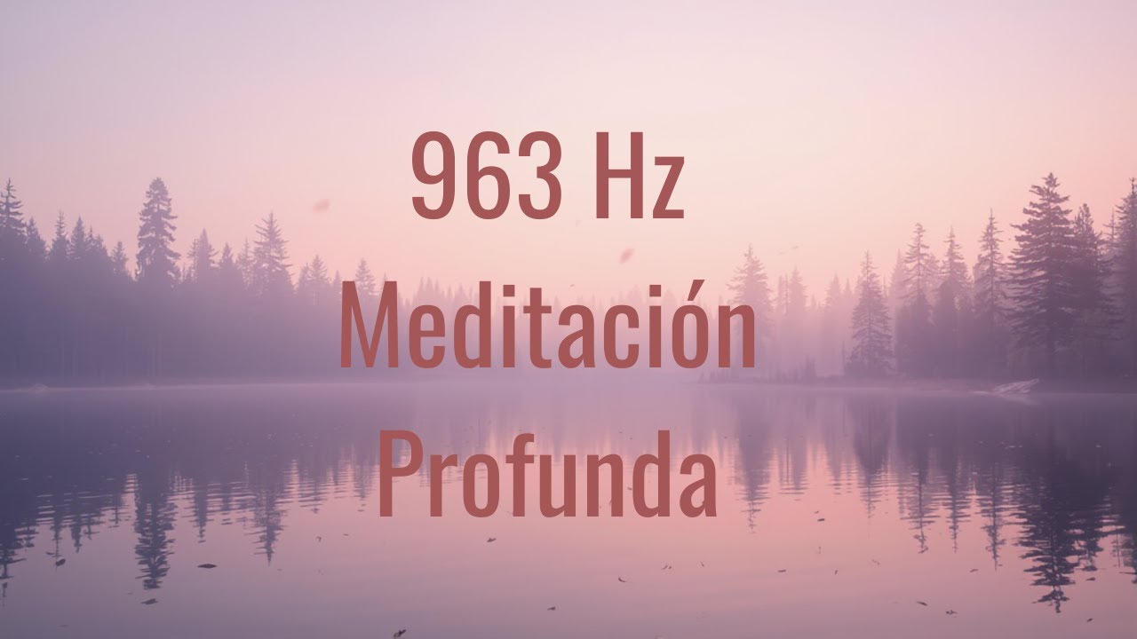 963 Hz Meditación Profunda — 108 Minutos de Calma Cristalina 60 BPM, A minor Remastered