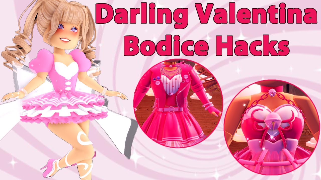 Super Cute Darling Valentina Bodice Hacks You Need To Try Royale High Outfit Hacks